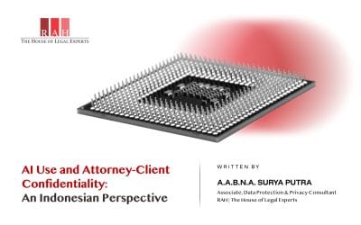 AI Use and Attorney-Client Confidentiality: An Indonesian Perspective